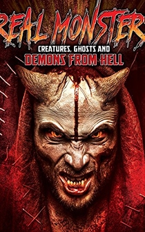 Poster Real Monsters, Creatures, Ghosts and Demons from Hell