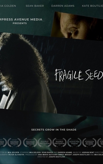 Poster Fragile Seeds