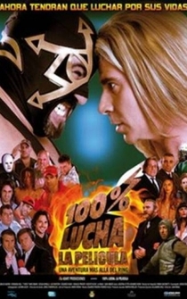 Poster 100% lucha, la película