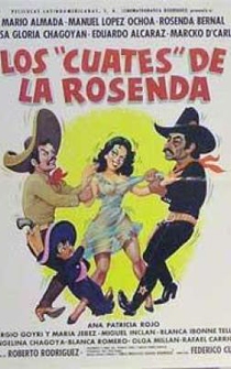 Poster Los cuates de la Rosenda