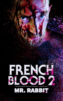 Poster French Blood 2: Mr. Rabbit