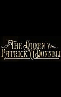 Poster The Queen v Patrick O'Donnell