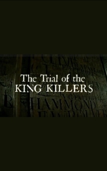 Poster The Trial of the King Killers