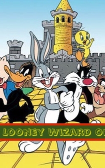 Poster The Looney Wizard of OZ