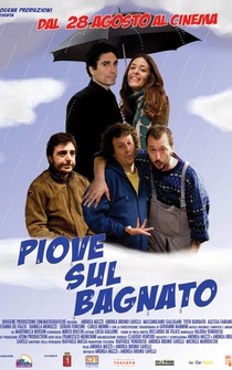 Poster Piove sul bagnato