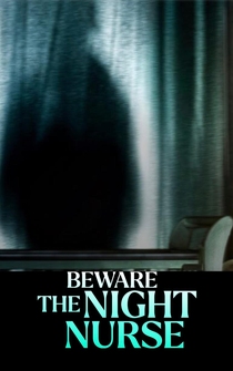 Poster Beware the Night Nurse