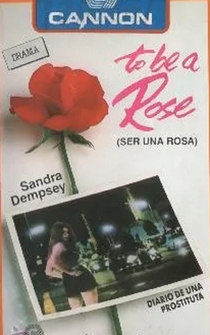 Poster To Be a Rose