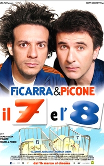 Poster Il 7 e l'8