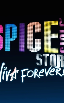 Poster The Spice Girls Story: Viva Forever!