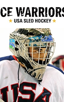 Poster Ice Warriors: USA Sled Hockey