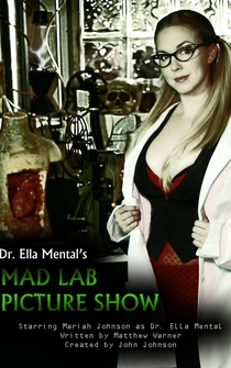 Poster Dr. Ella Mental's Mad Lab Picture Show: A Budderbottom Xmas!