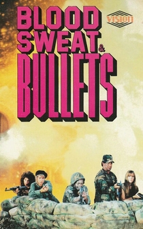 Poster Blood, Sweat and Bullets