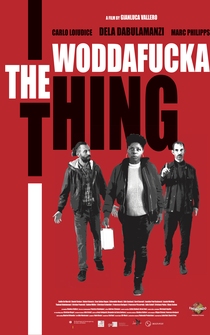 Poster The Woddafucka Thing