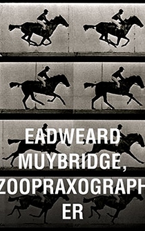 Poster Eadweard Muybridge, Zoopraxographer