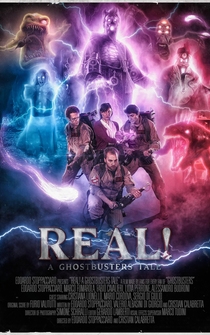 Poster Real! A Ghostbusters Tale