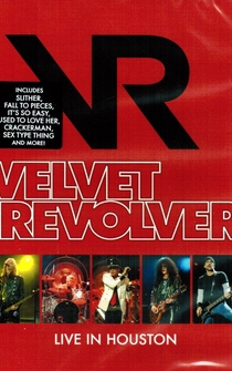 Poster Velvet Revolver: Live in Houston