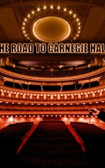 Poster The Road to Carnegie Hall