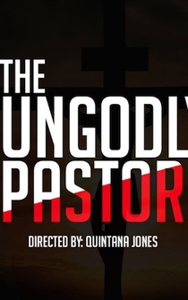 Poster The UnGodly Pastor