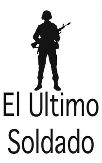 Poster El último soldado