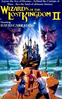 Poster Wizards of the Lost Kingdom II