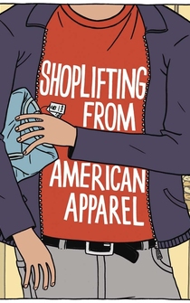 Poster Shoplifting from American Apparel