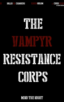 Poster The Vampyr Resistance Corps