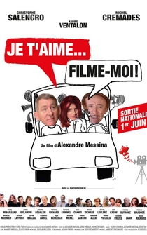 Poster Je t'aime, filme-moi!