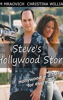 Poster Steve's Hollywood Story