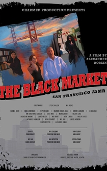 Poster The Black Market: San Francisco (ASMR)