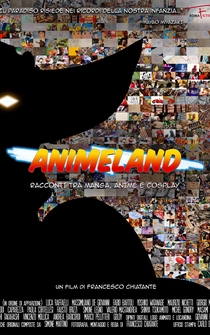 Poster Animeland: Racconti tra manga, anime e cosplay