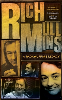 Poster Rich Mullins: A Ragamuffin's Legacy