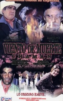 Poster Cháman, viento de muerte