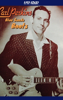 Poster Blue Suede Boots: Carl Perkins Rockwalk Induction